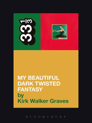 cover image of Kanye West's My Beautiful Dark Twisted Fantasy